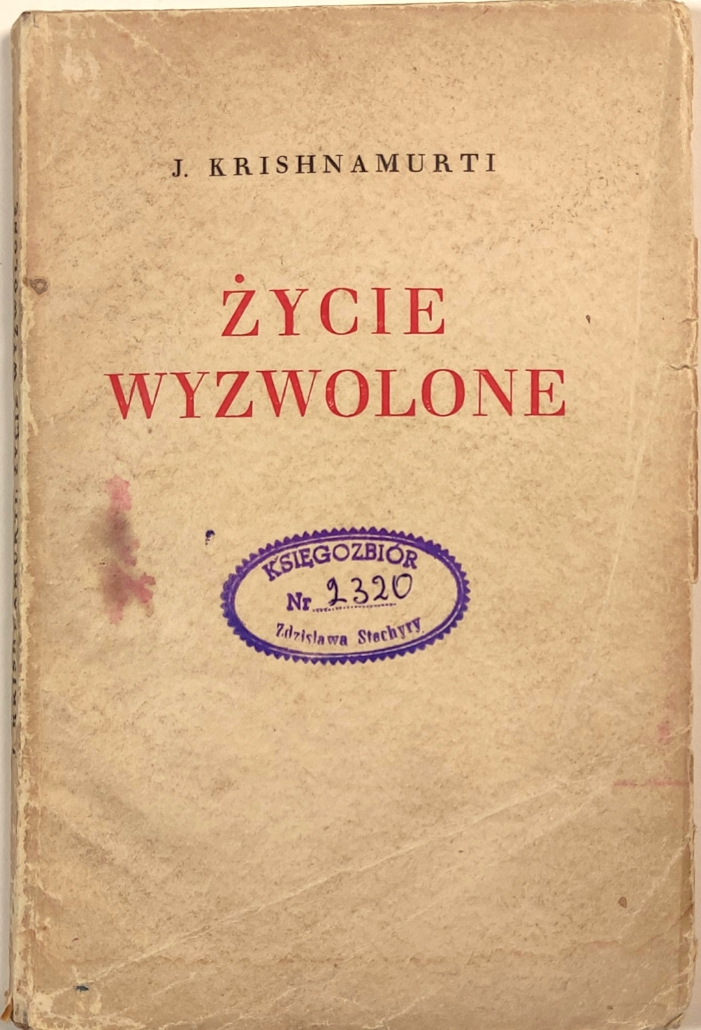 Życie wyzwolone. Przemówienia w Ommen, sierpień 1926