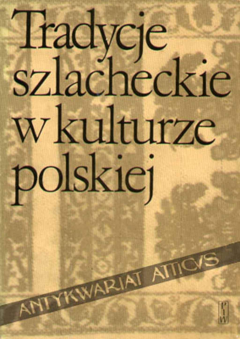 Tradycje szlacheckie w kulturze polskiej