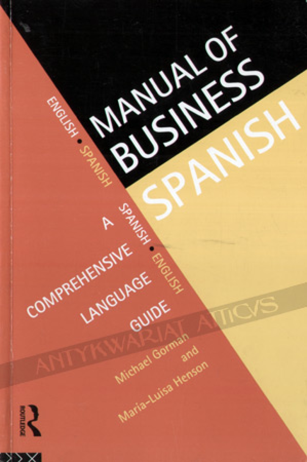Manual of Business Spanish. A comprehensive language guide