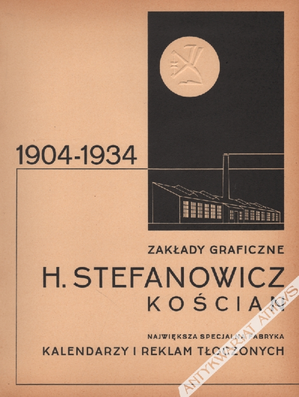 [druk reklamowy, 1935] Zakłady Graficzne H. Stefanowicz, Kościan. Największa Specjalna Fabryka Kalendarzy i Reklam Tłoczonych