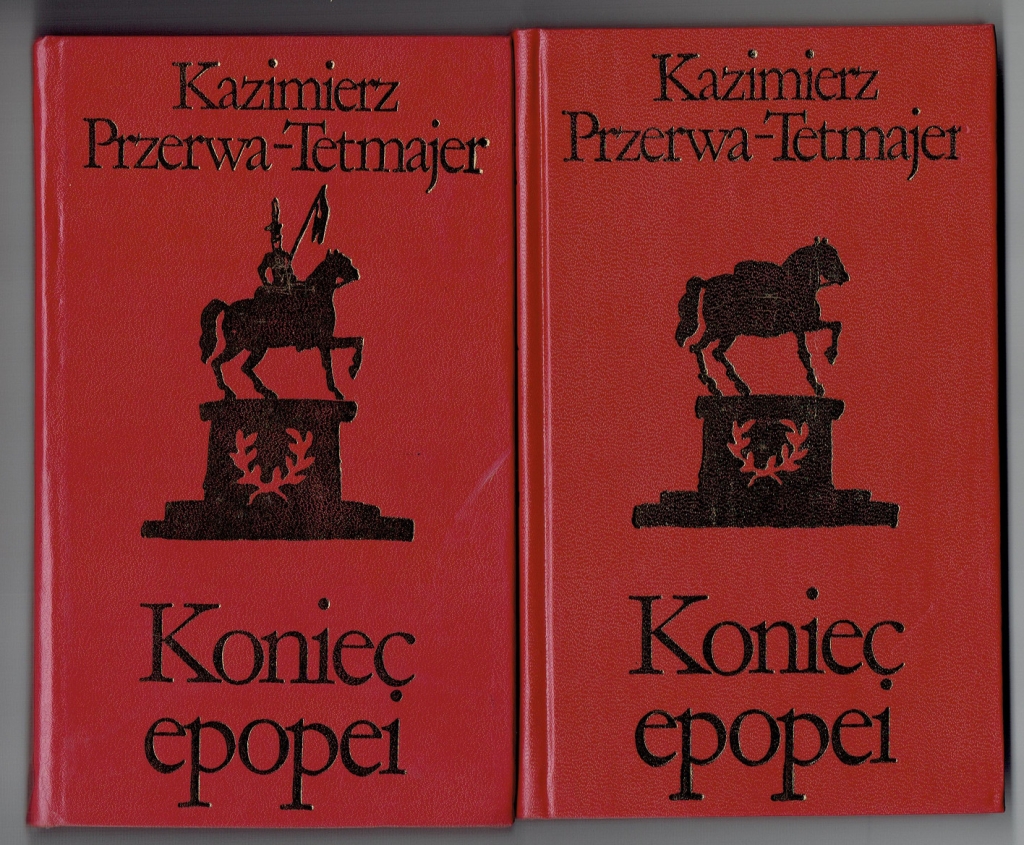 Koniec epopei. Waterloo, t. I-III [2 woluminy]