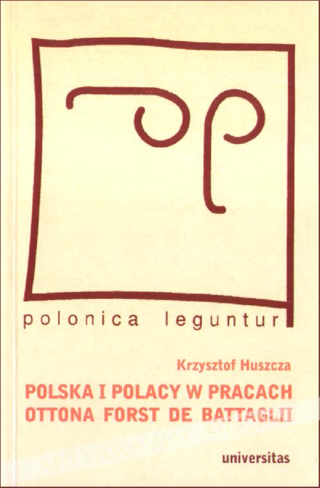 Polska i Polacy w pracach Ottona Forst de Battaglii