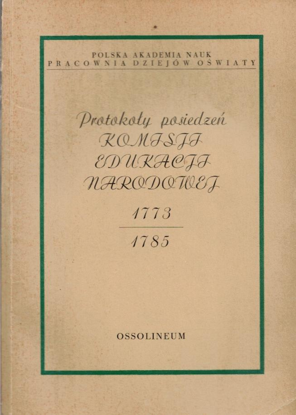 Protokoły posiedzeń Komisji Edukacji Narodowej 1786-1794
