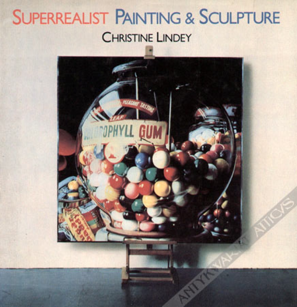 Superrealist. Painting & Sculpture
