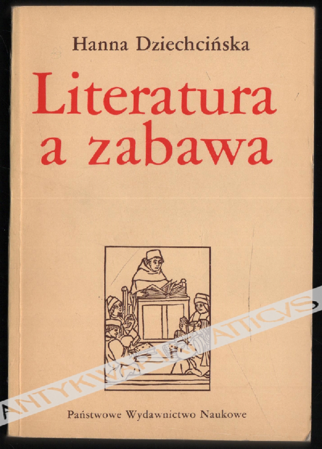 Literatura a zabawa. Z dziejów kultury literackiej w dawnej Polsce