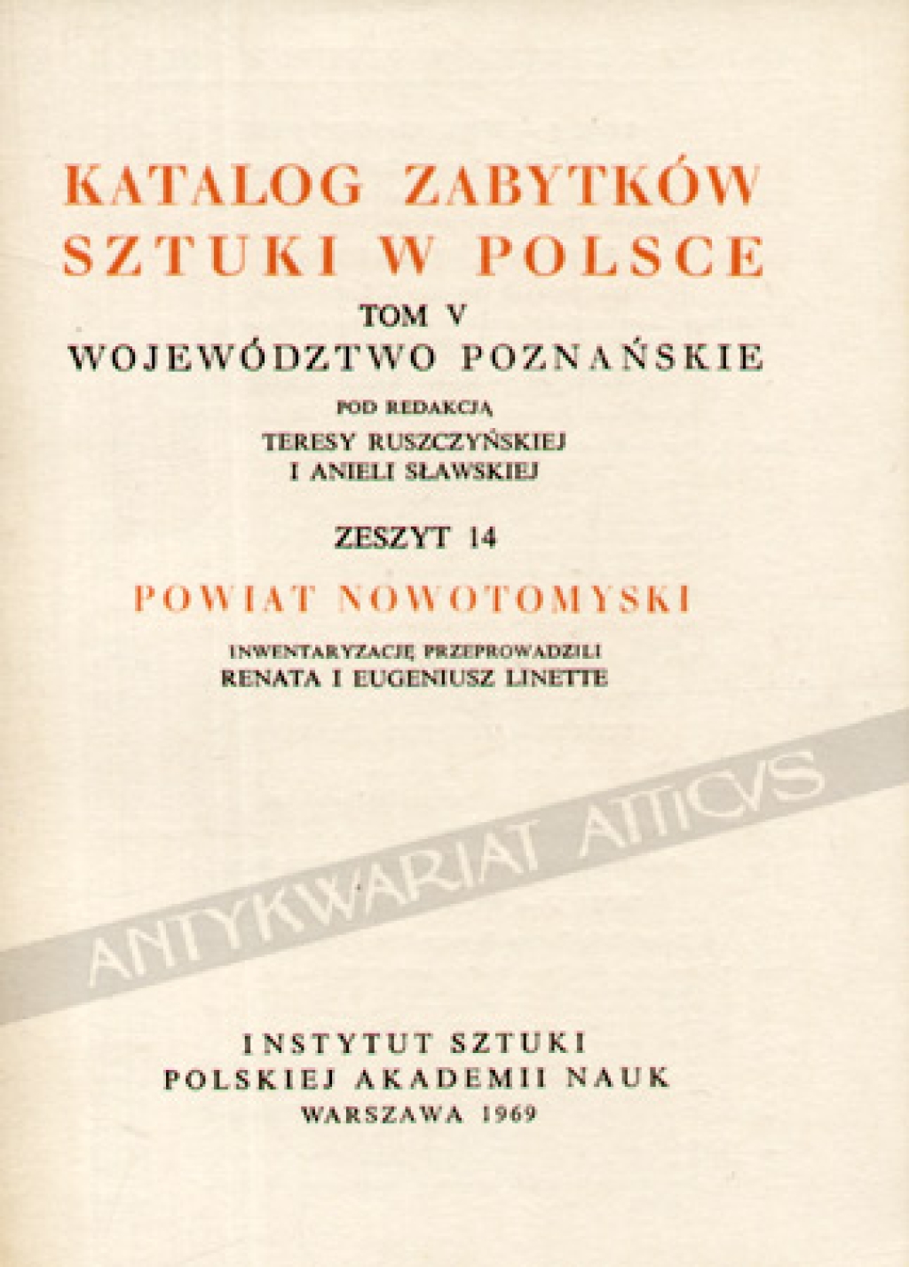 Katalog zabytków sztuki w Polsce, t. V - województwo poznańskie, zesz. 14 - powiat nowotomyski