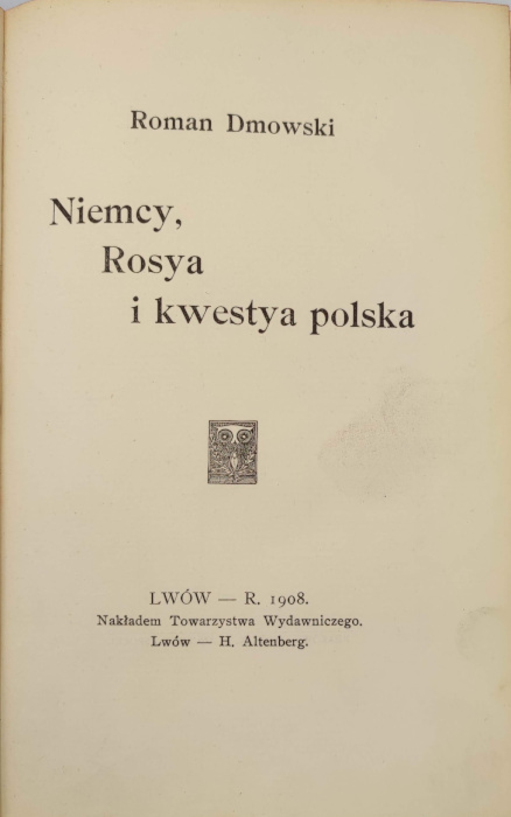Niemcy, Rosya i kwestya Polska  [pierwodruk]
