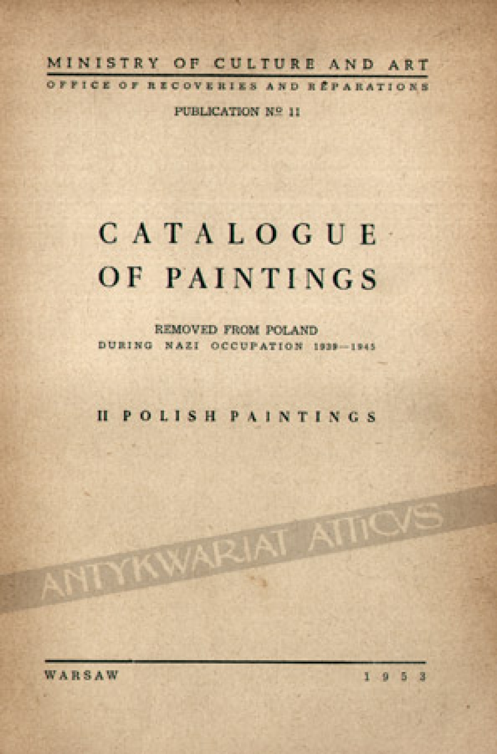 Catalogue of paintings removed from Poland during Nazi occupation 1939-1945, t. II - Polish paintings