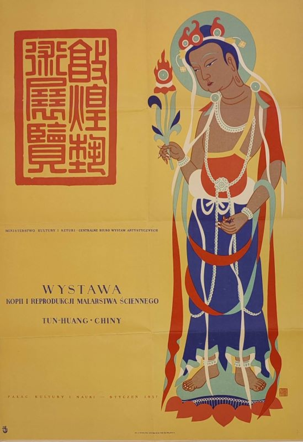 [plakat, 1956]  Wystawa kopii i reprodukscji malarstwa ściennego Tun-Huang Chiny, Pałac Kultury i Nauki, styczeń 1957