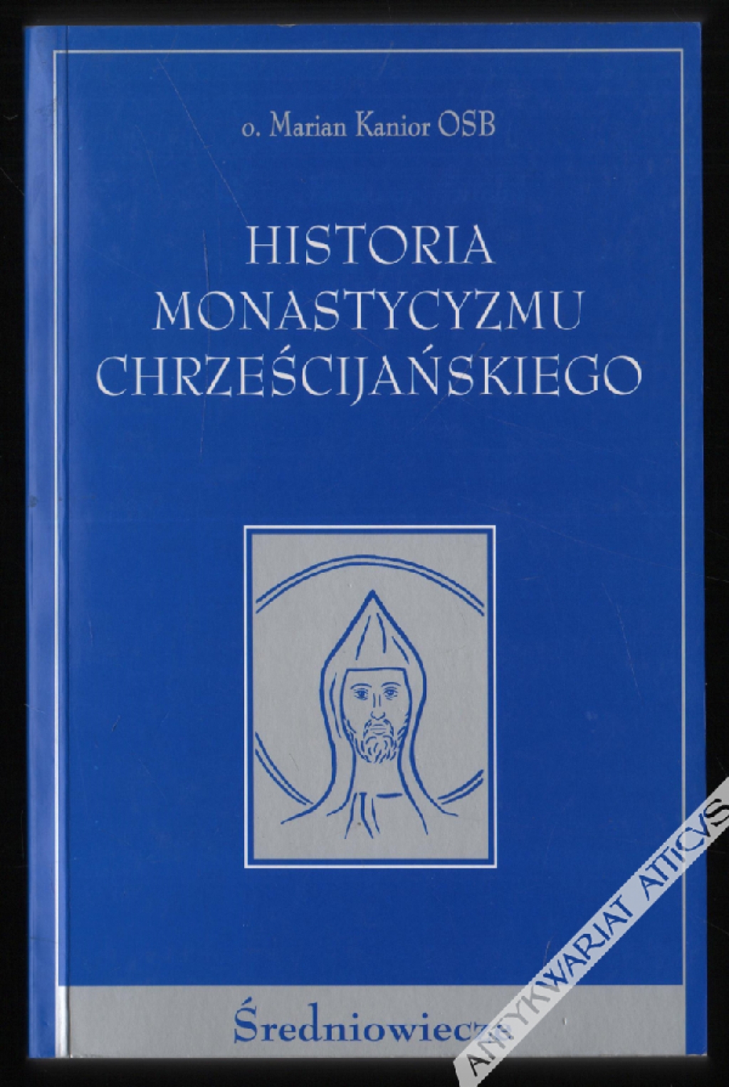 Historia monastycyzmu chrześcijańskiego, t. II
Średniowiecze w Kościele zachodnim (od IX do XVI wieku)