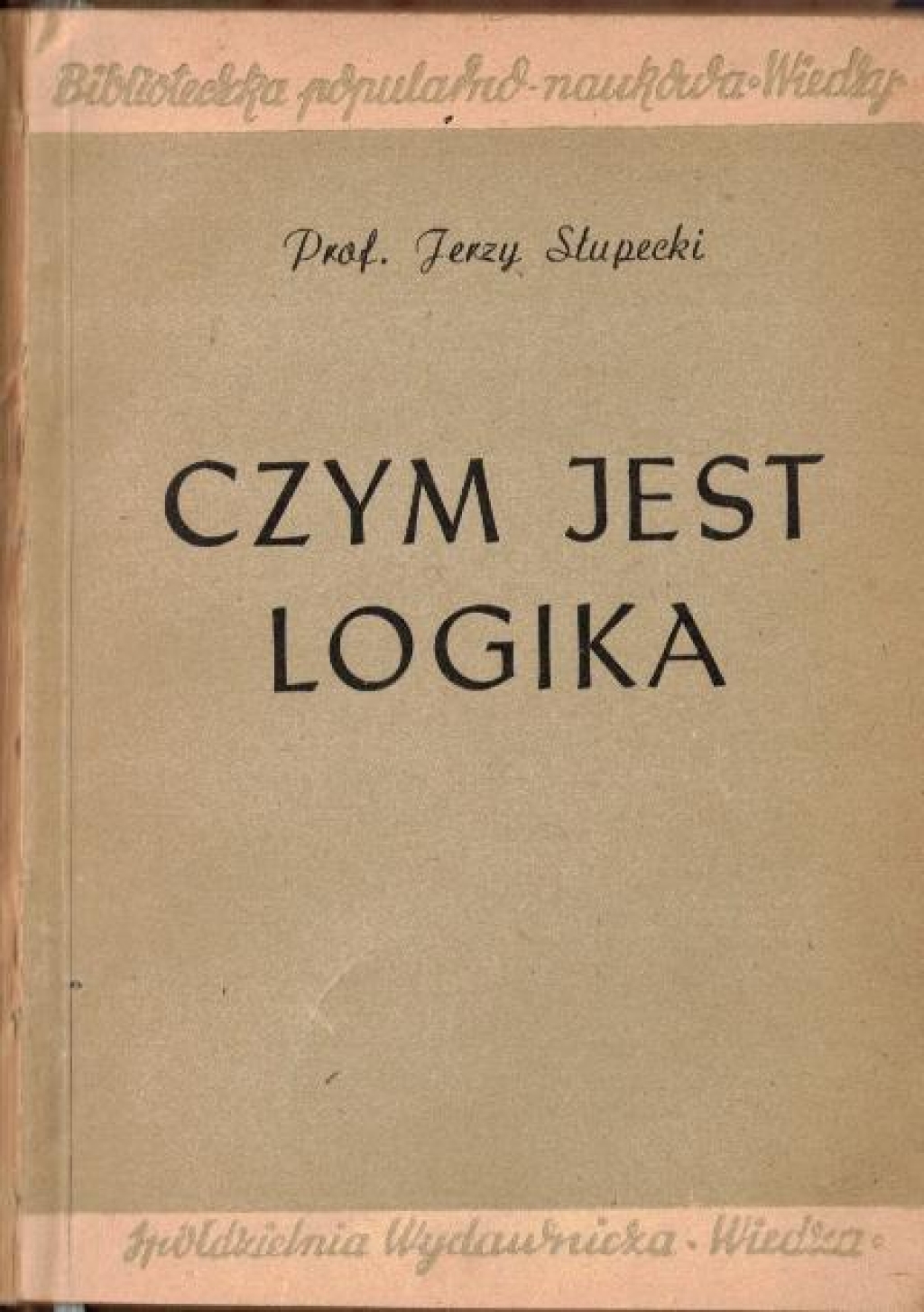 Czy jest logika?