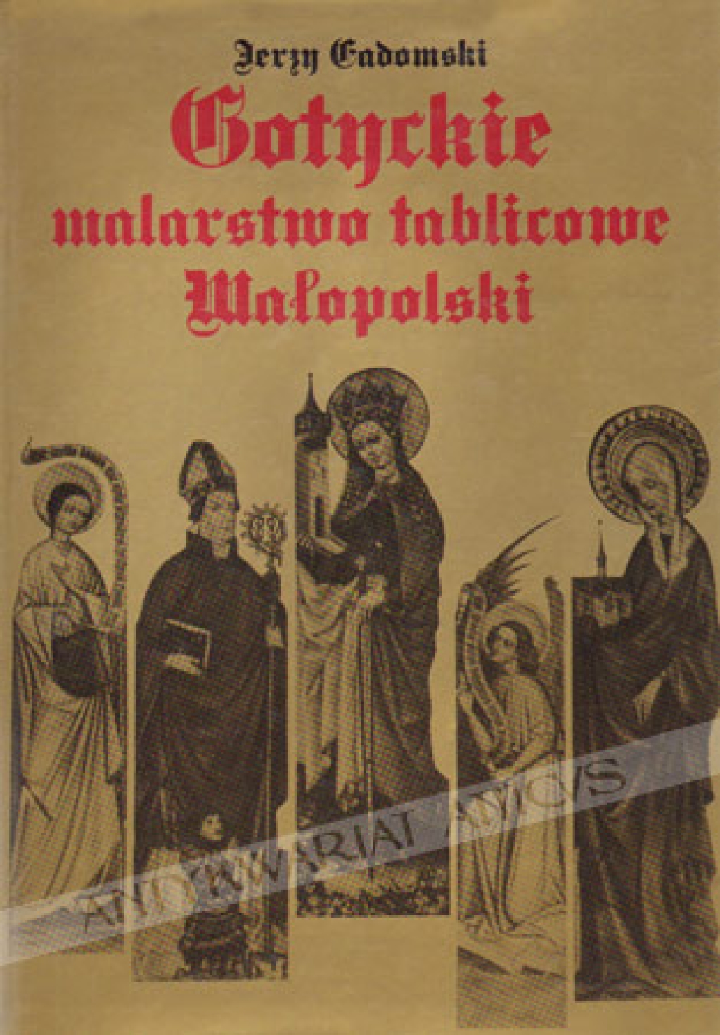 Gotyckie malarstwo tablicowe Małopolski 1420-1470