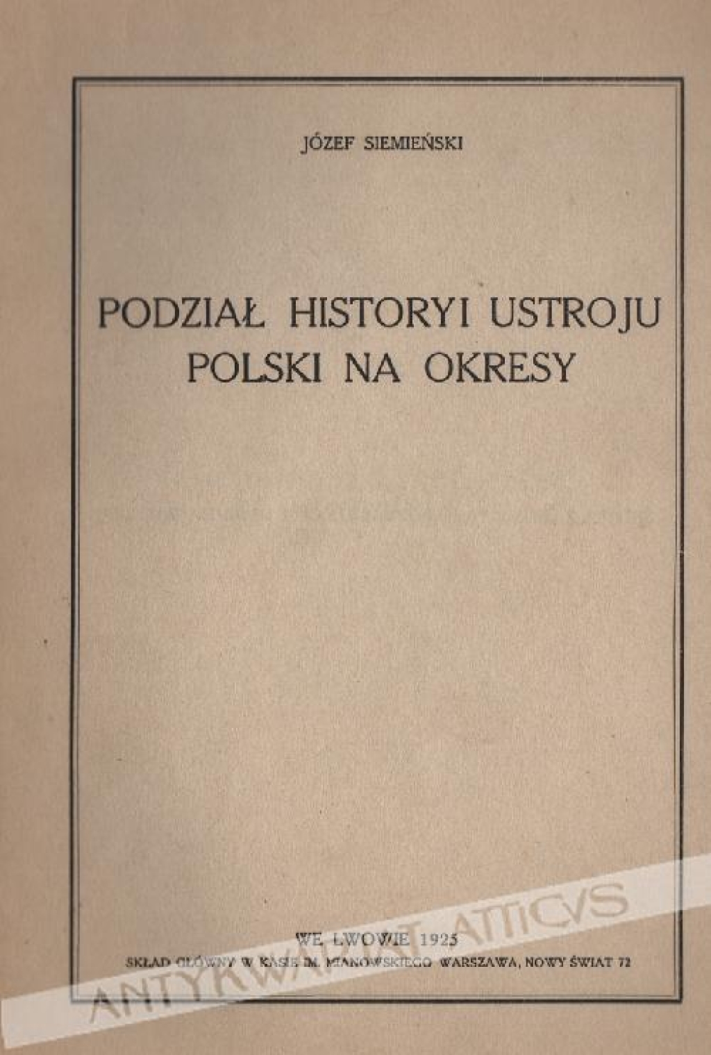 Podział historyi ustroju Polski na okresy