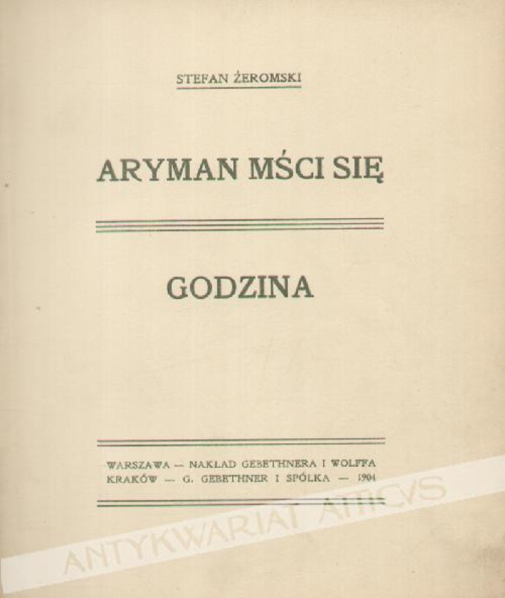 Aryman mści się. Godzina. [Pierwsze wydanie]