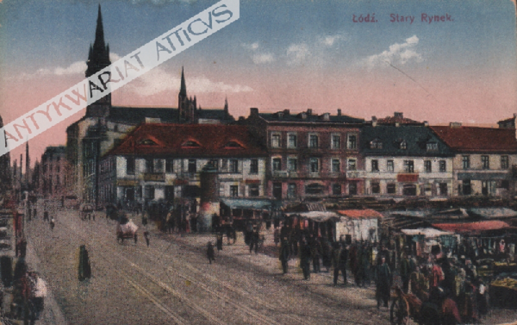 [pocztówka, ok. 1915] Łódź. Stary Rynek