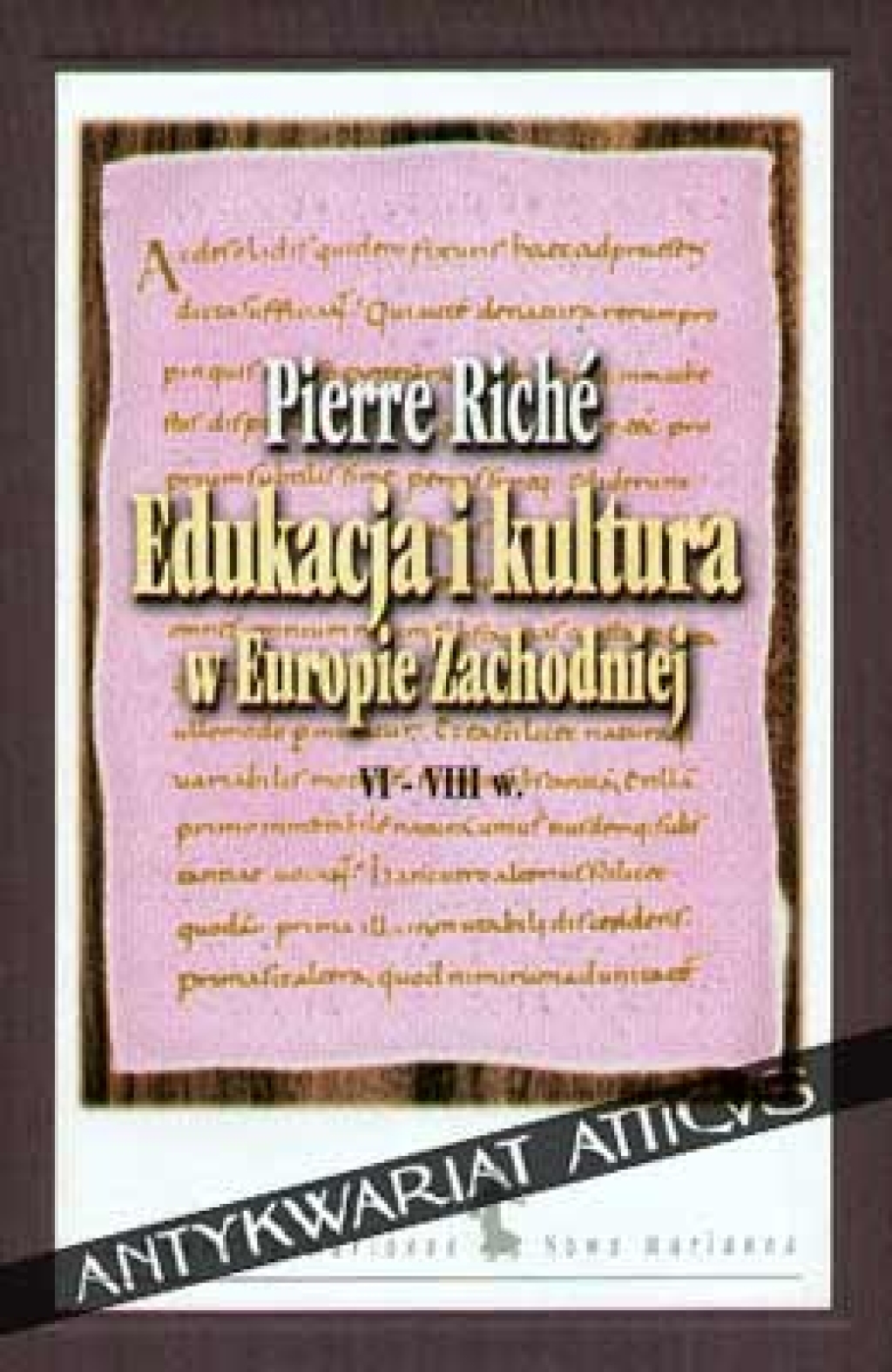Edukacja i kultura w Europie Zachodniej VI-VIII wiek