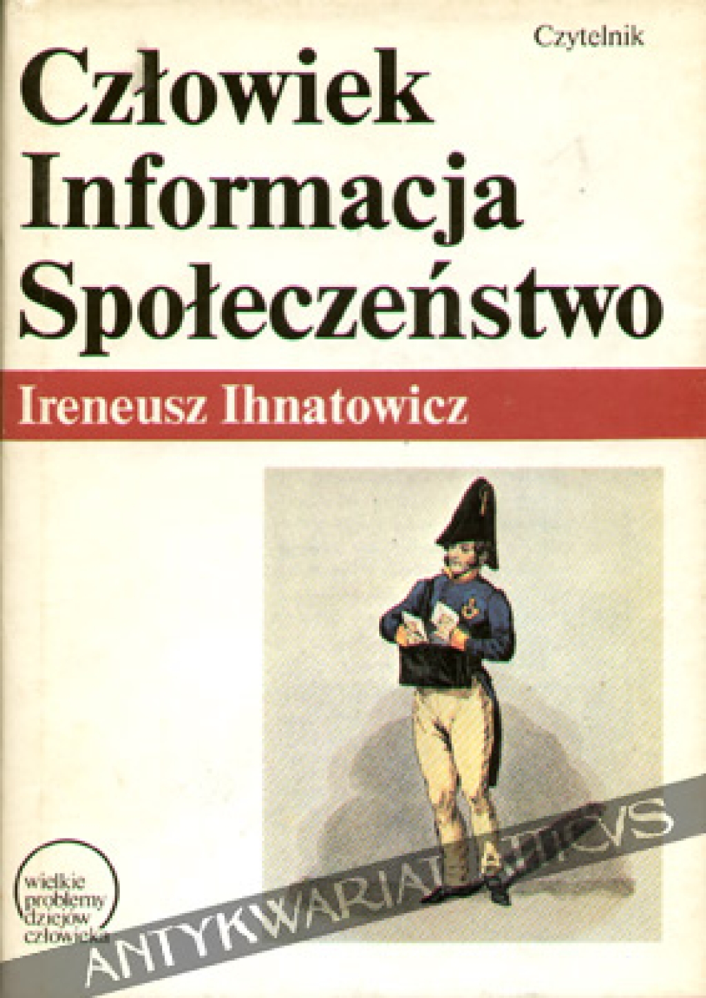 Człowiek, informacja, społeczeństwo