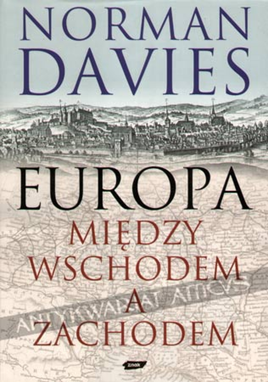 Europa - między Wschodem a Zachodem