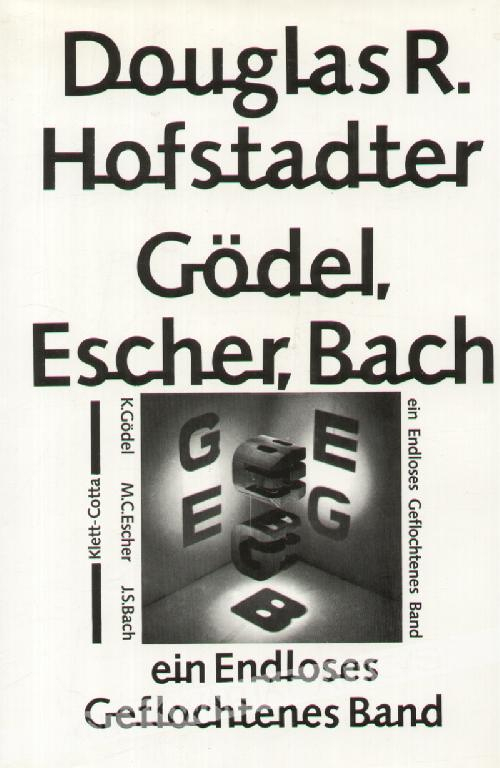 Godel, Escher, Bach. Ein Endloses Geflochtenes Band