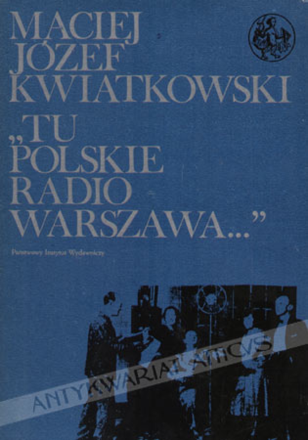 Tu Polskie Radio Warszawa...