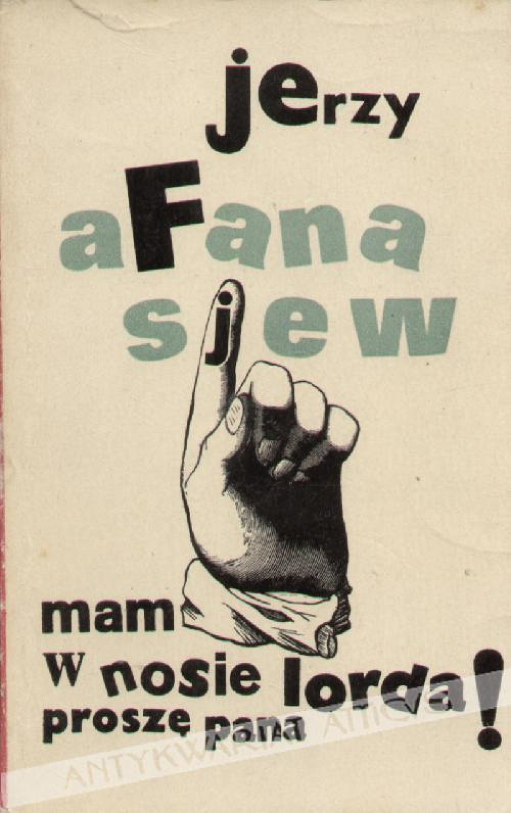 Mam w nosie lorda, proszę pana!