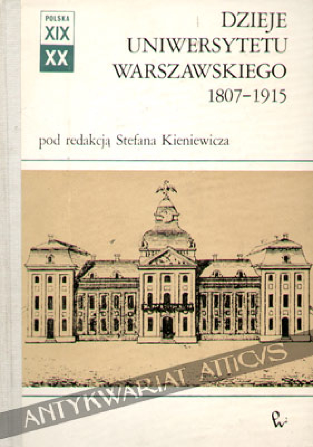Dzieje Uniwersytetu Warszawskiego 1807-1915