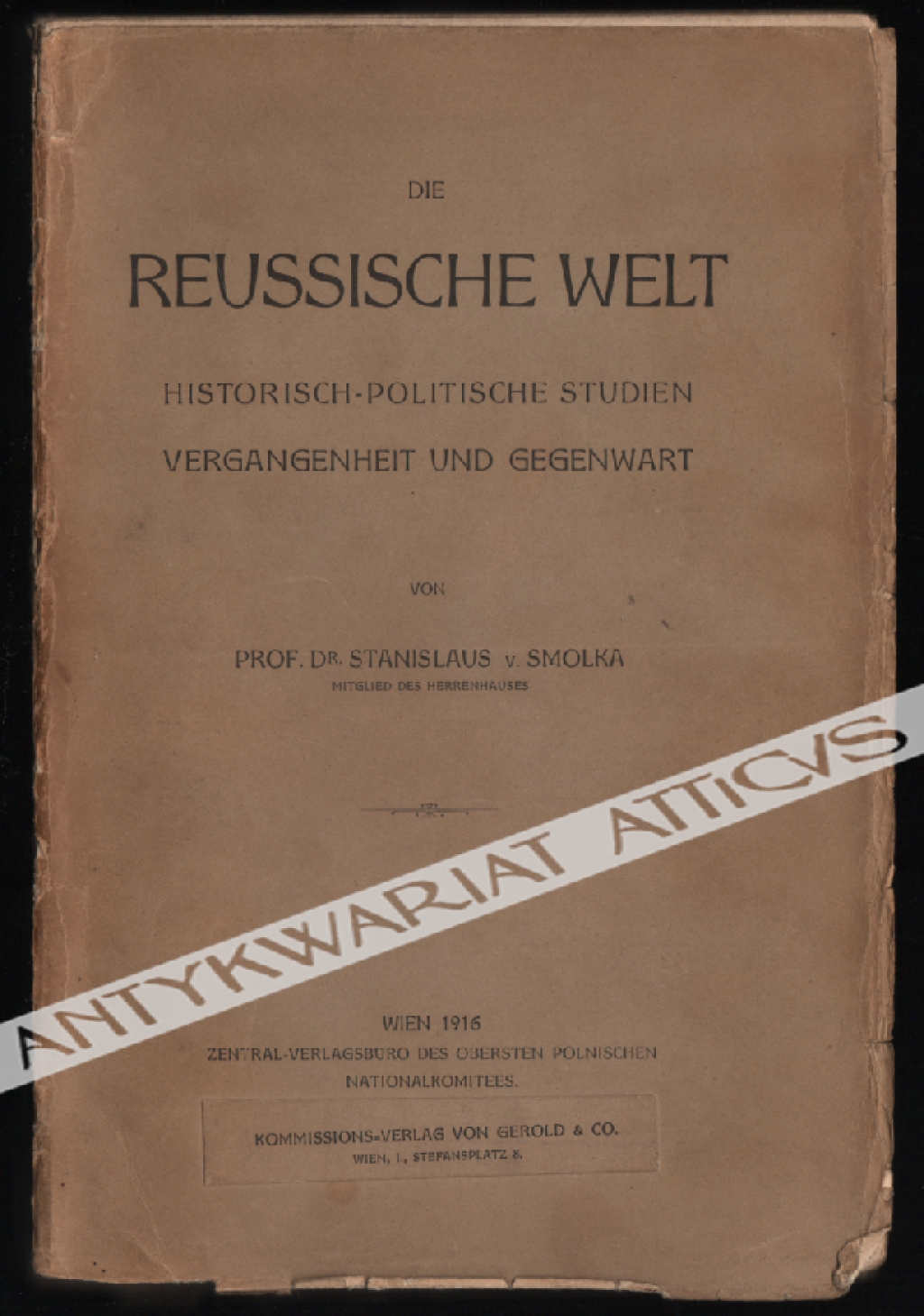 Die reussische Welt. Historisch-politische Studien