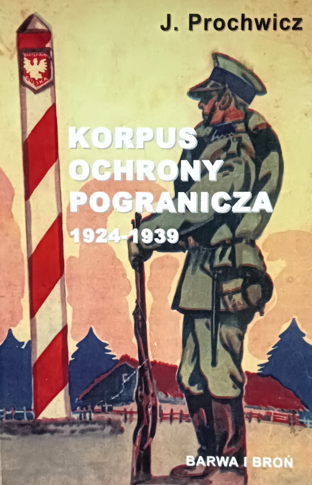 Korpus Ochrony Pogranicza 1924 - 1939