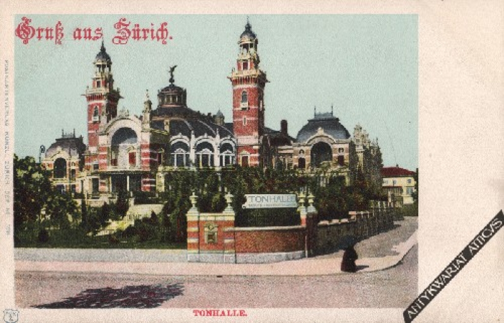 [pocztówka, ok. 1905] Gruss aus Zürich. Tonhalle