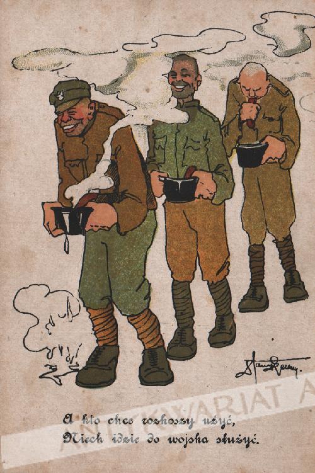 [pocztówka, ok. 1920] A kto chce rozkoszy użyć, niech idzie do wojska służyć