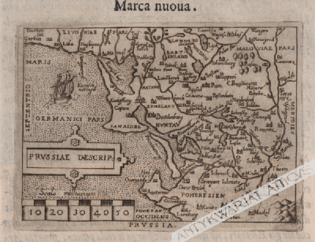 [mapa, Pomorze, Inflanty, ok. 1600] Prussiae Descrip. Marca nuova