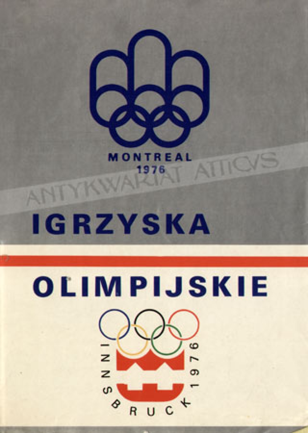 Igrzyska Olimpijskie 1976. Innsbruck - Montreal