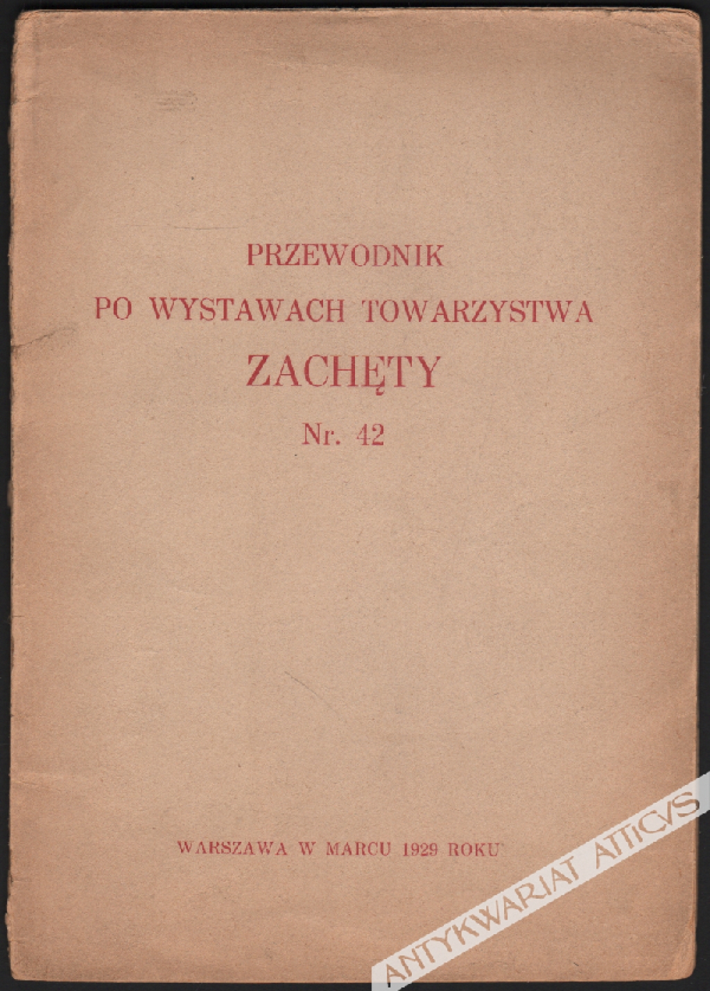 Przewodnik po wystawie Towarzystwa Zachęty Sztuk Pięknych Nr. 42