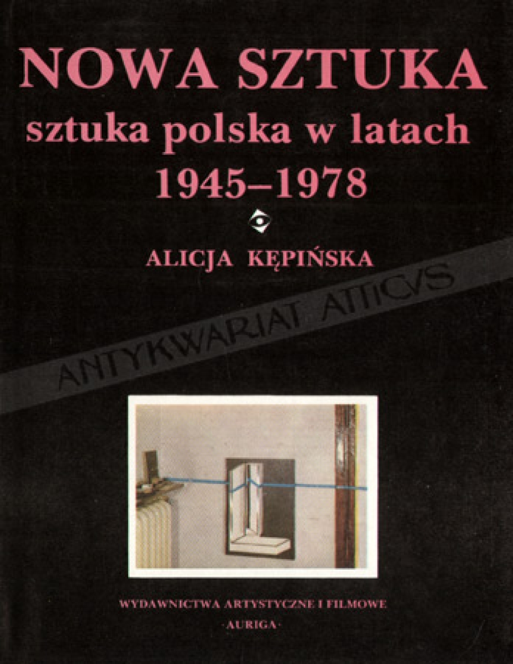 Nowa sztuka. Sztuka polska w latach 1945-1978
