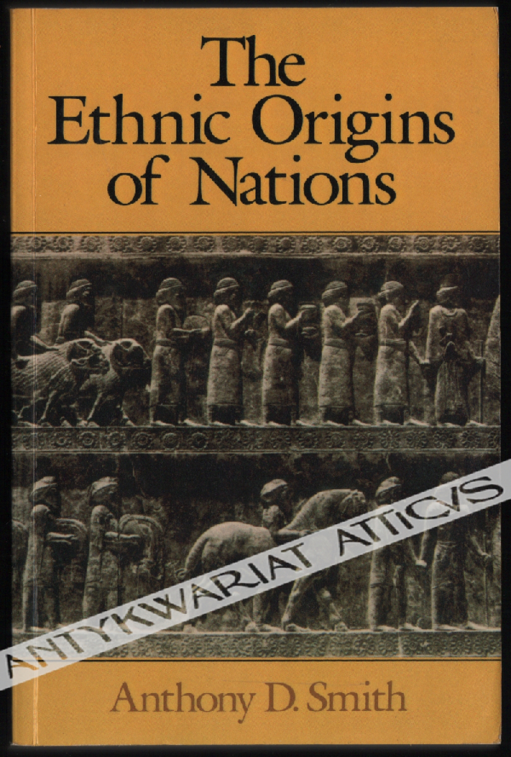 The Ethnic Origins of Nations