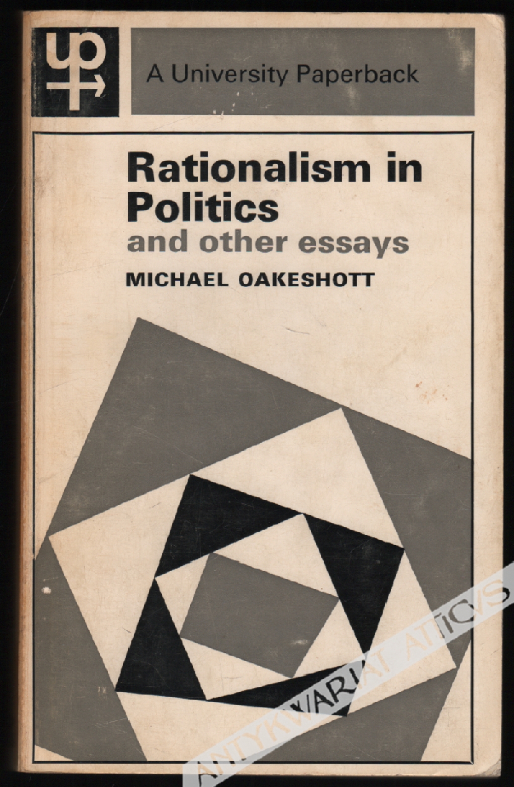Rationalism in Politics and other essays