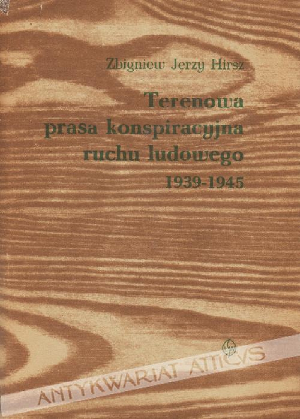 Terenowa prasa konspiracyjna ruchu ludowego 1939-1945