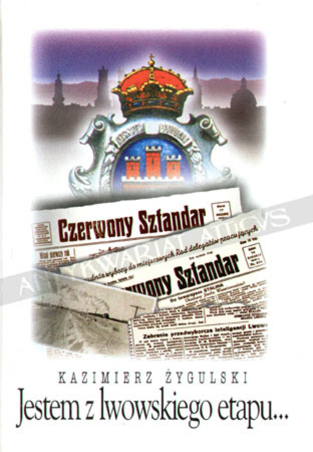 Jestem z lwowskiego etapu...
