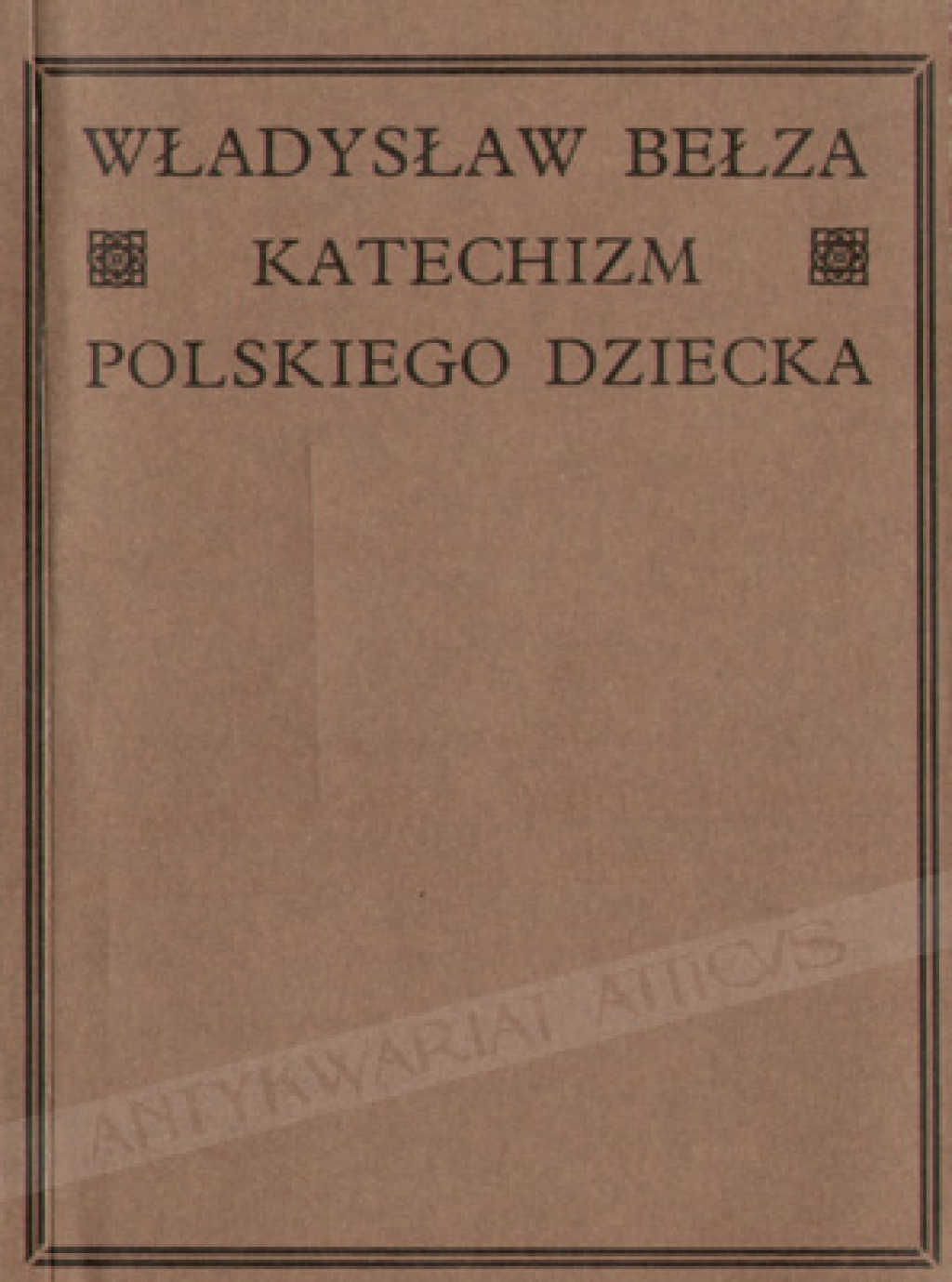 Katechizm polskiego dziecka  [reprint]
