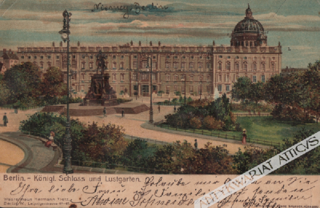 [pocztówka, ok.1901 r.] Berlin. - Konigl. Schloss und Lustgarten. 