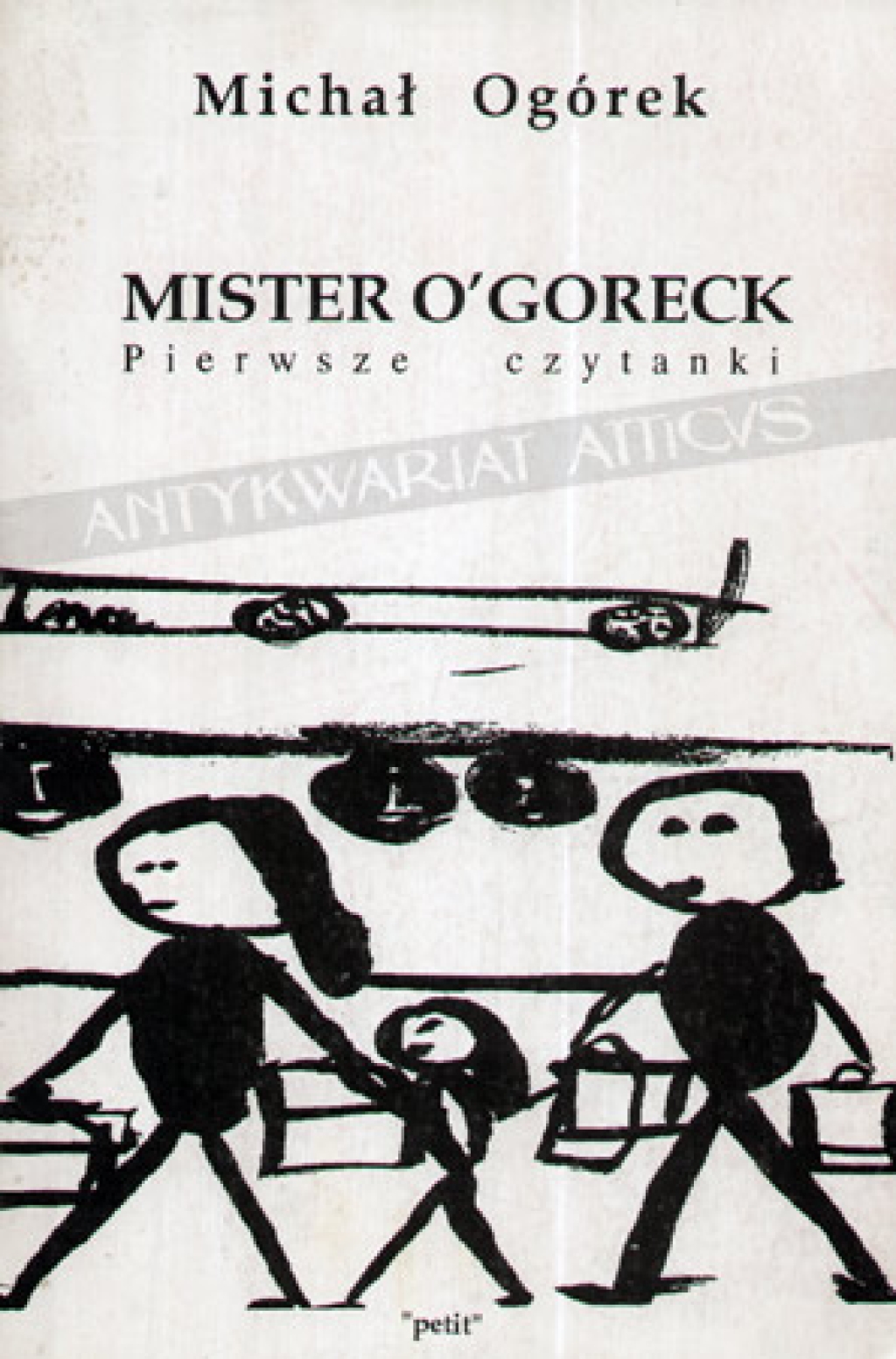 Mister O' Goreck. Pierwsze czytanki [autograf!]