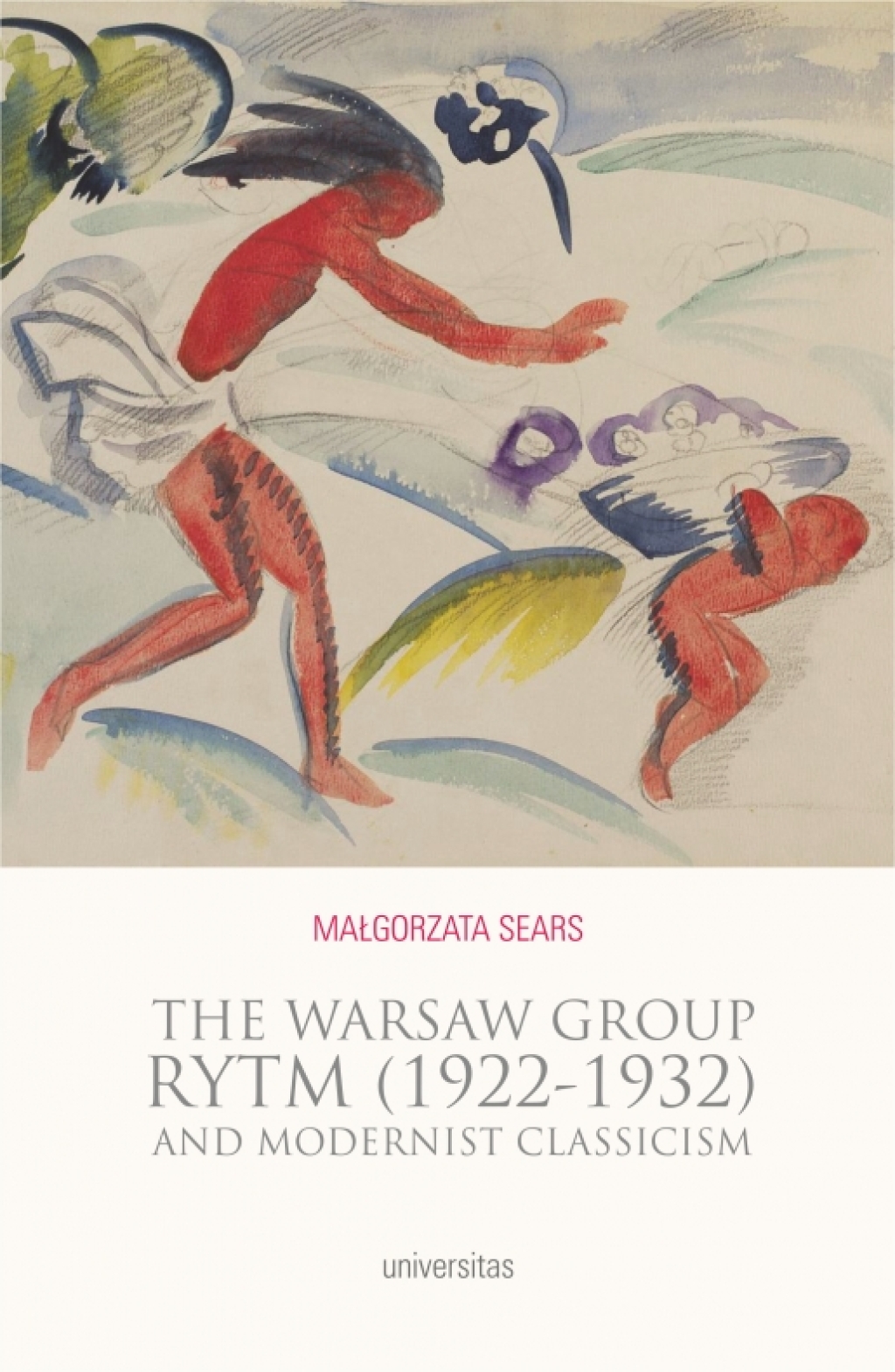 The Warsaw Group Rytm (1922-1932) and Modernist Classicism