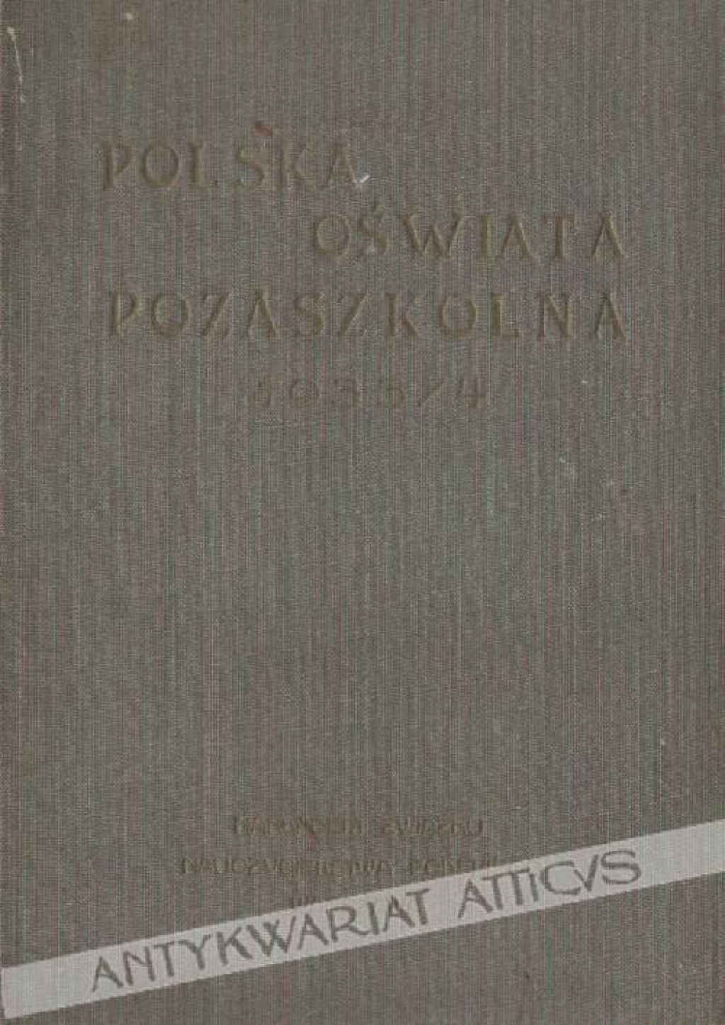 Polska oświata pozaszkolna. Rocznik XI (1933/4) [zbiór tekstów]