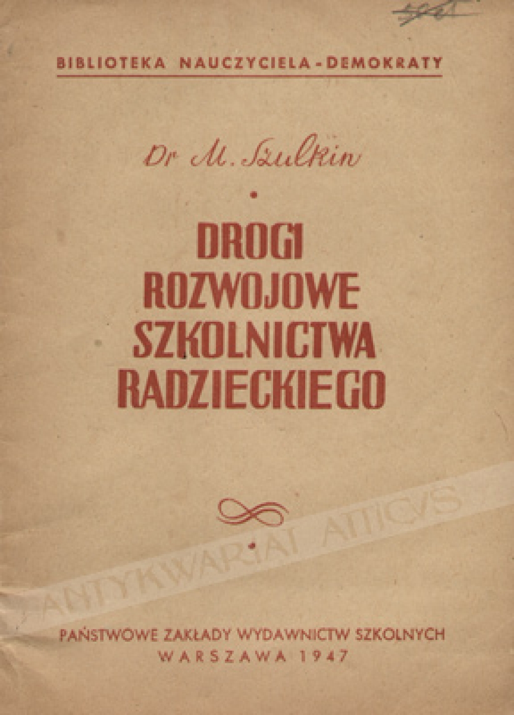 Drogi rozwojowe szkolnictwa radzieckiego