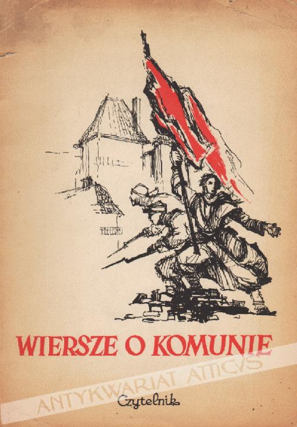 Wiersze o komunie. W osiemdziesiątą rocznicę Komuny Paryskiej