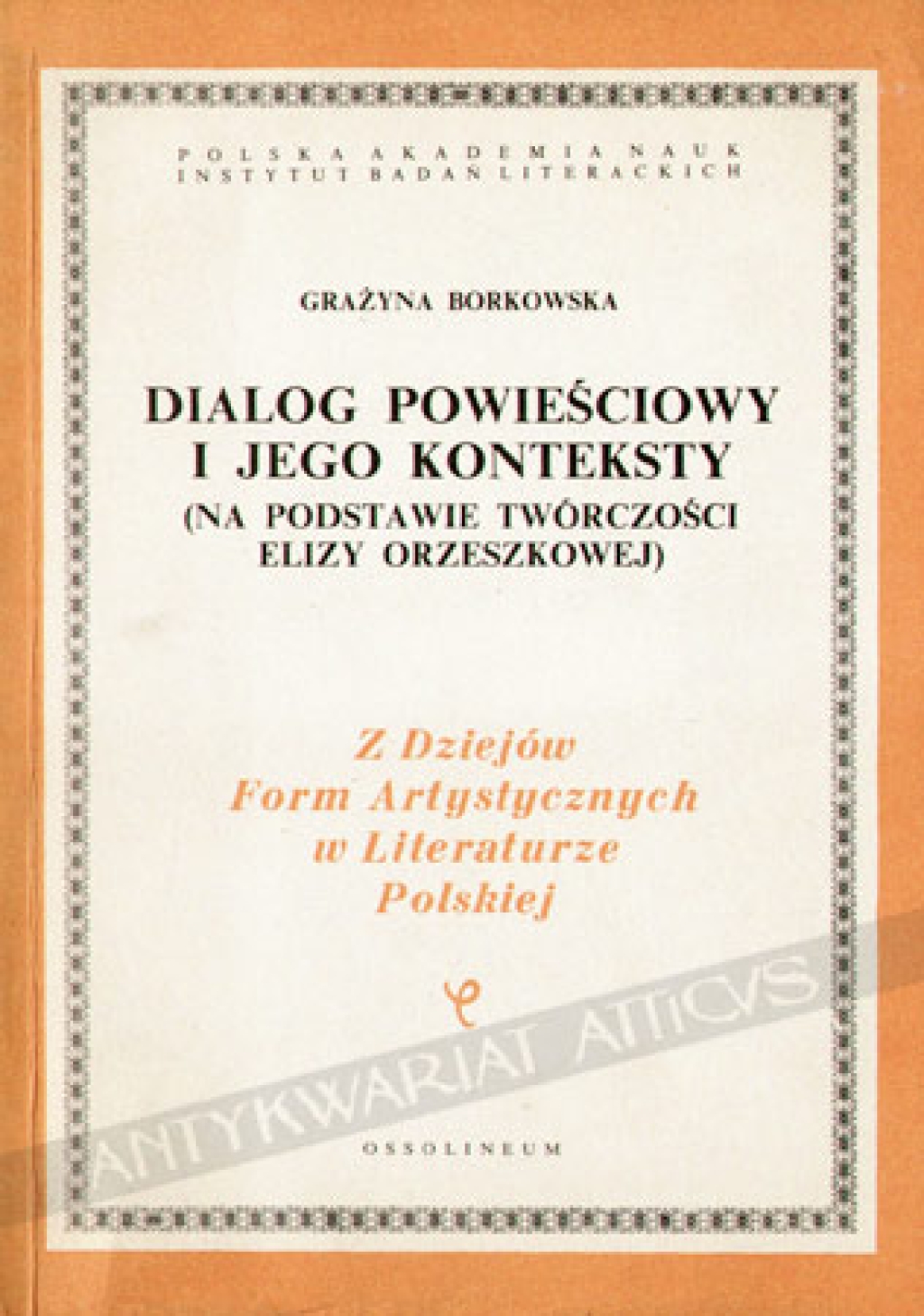 Dialog powieściowy i jego konteksty (Na podstawie twórczości Elizy Orzeszkowej) 