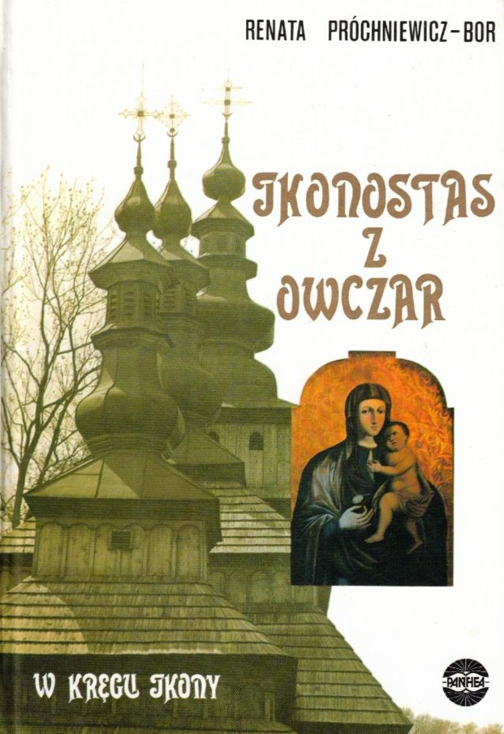 Ikonostas z Owczar. W kręgu ikony