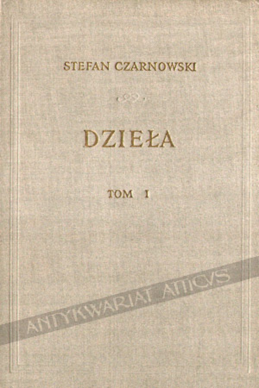 Dzieła, t. I: Studia z historii kultury