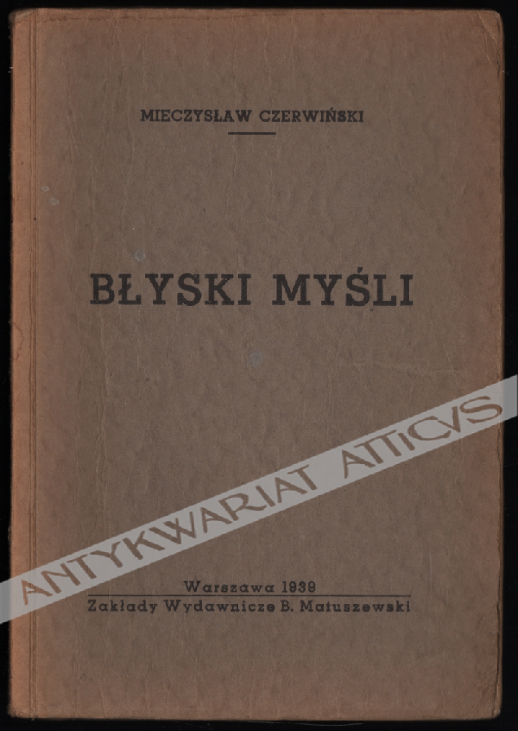 Błyski myśli. Aforyzmy, przekłady, wiersze. Seria 1