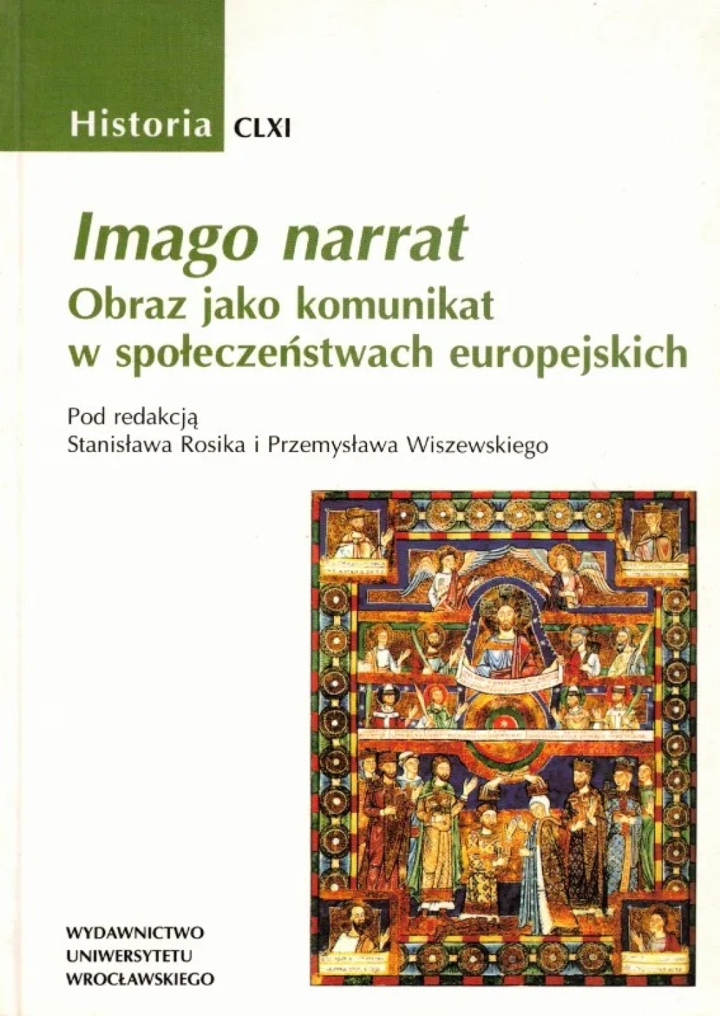 Imago narrat. Obraz jako komunikat w społeczeństwach europejskich